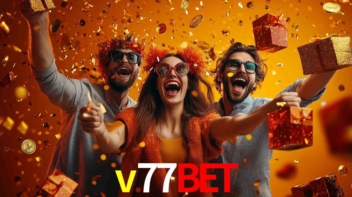 v77bet - Cassino On-line 24h - v77bet.com
